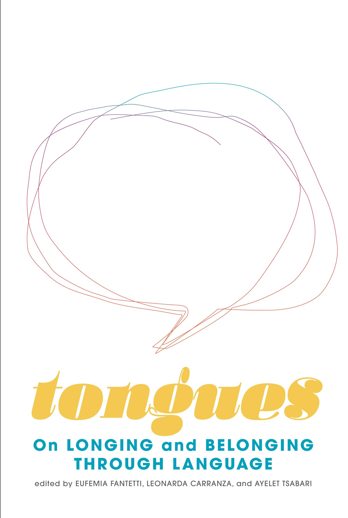 Tongues On Longing and Belonging through Language - cover